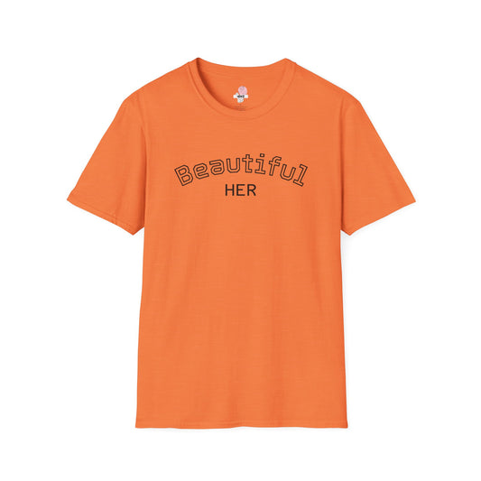 Beautiful Her T-Shirt Positive Tee for Women