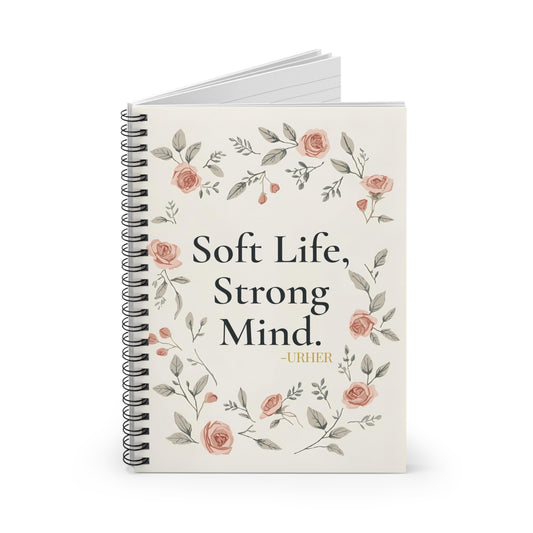 Soft Life Strong Mind Pink Journal