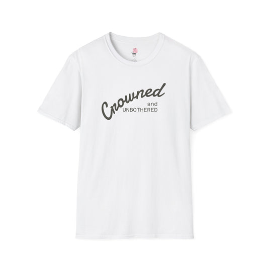 Crowned and Unbothered T‑Shirt