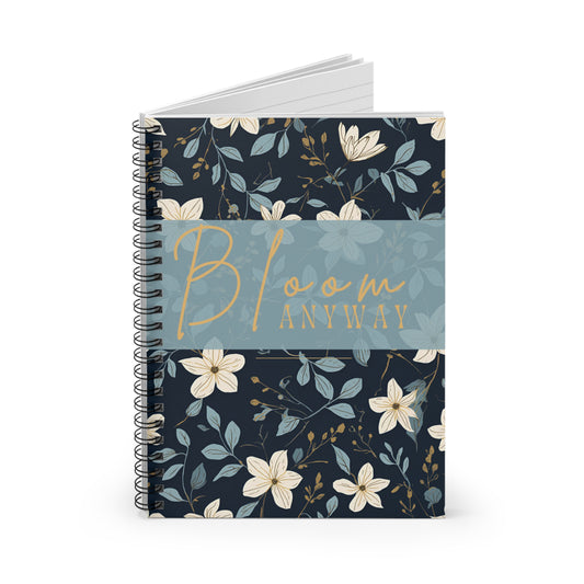 Bloom Anyway Floral Spiral Journal/Notebook