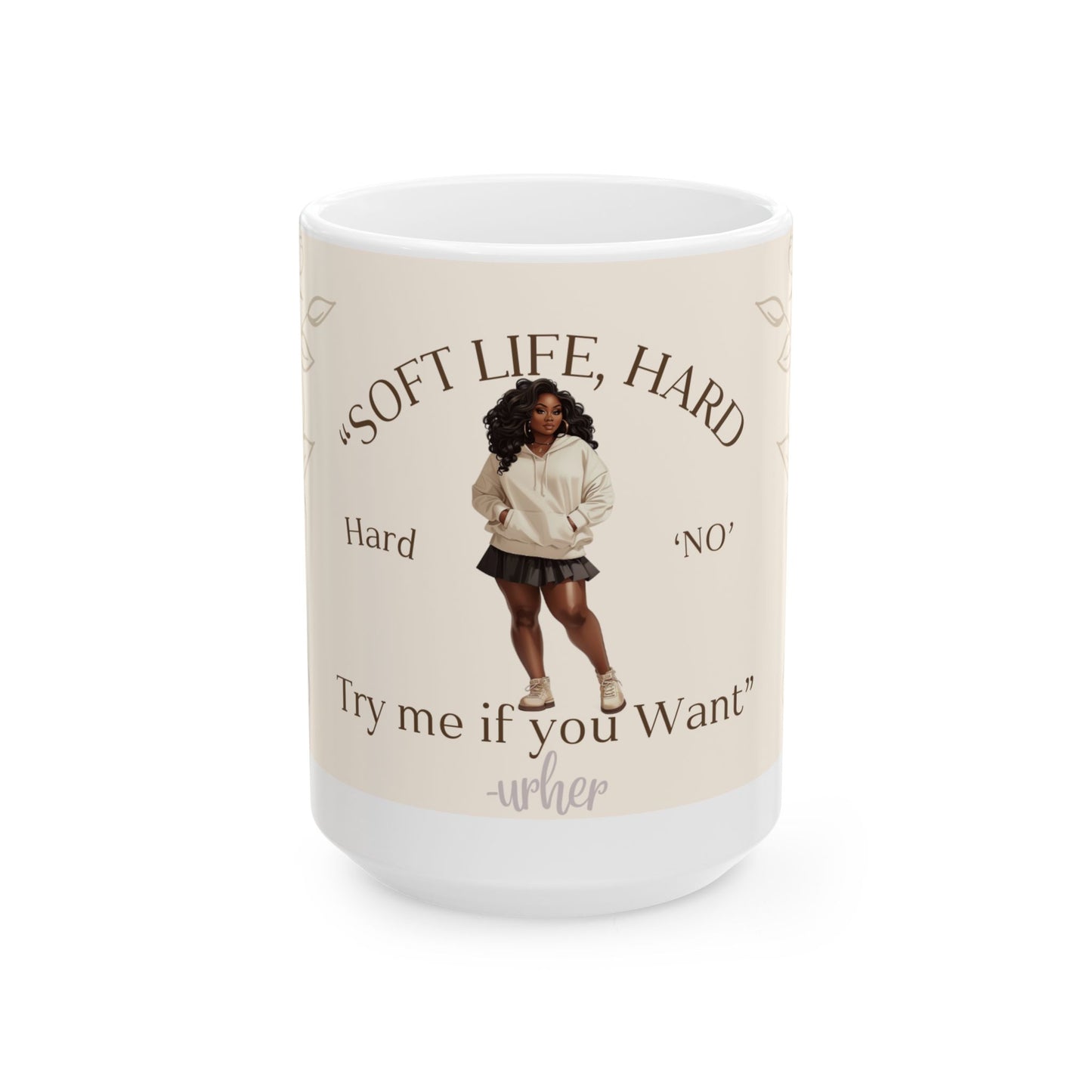 Soft Life Ceramic Mug