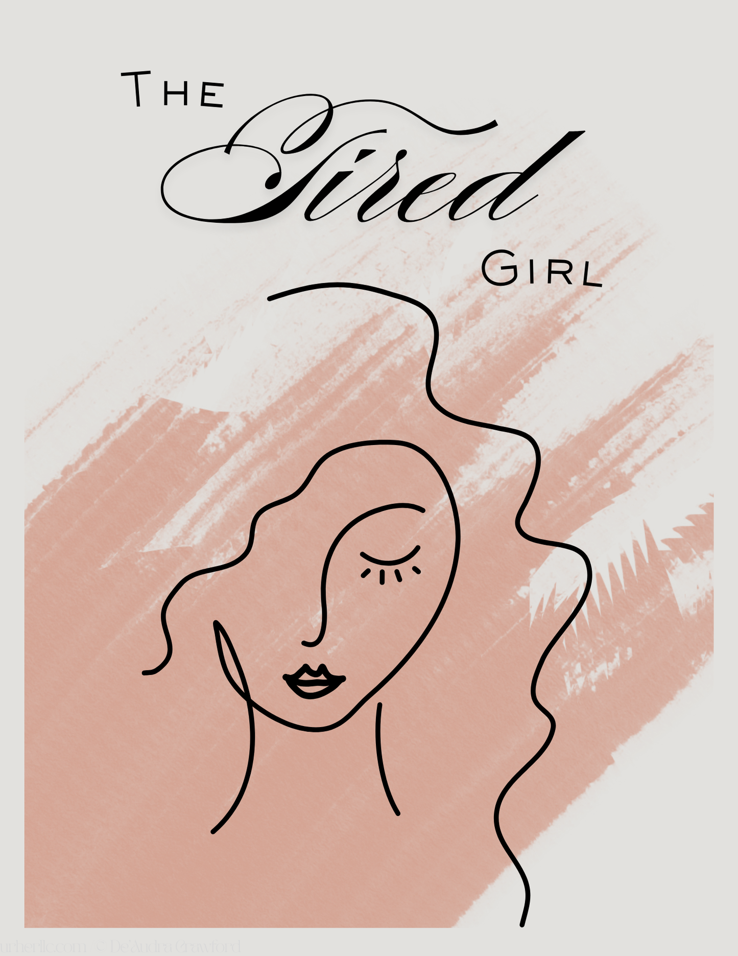 Letters to My Girls - To every Stage of You