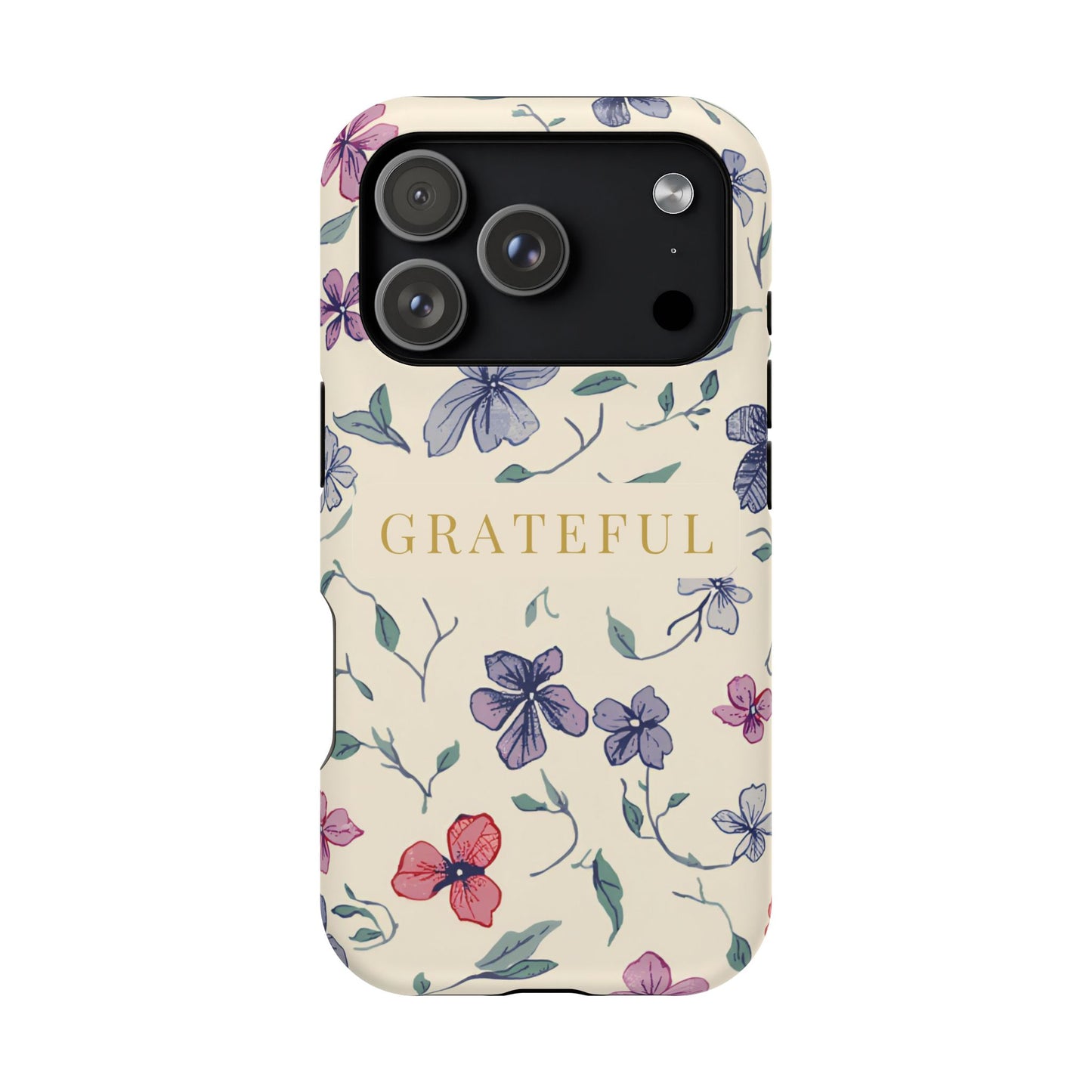 Floral "Grateful" Protective Floral Phone Cover