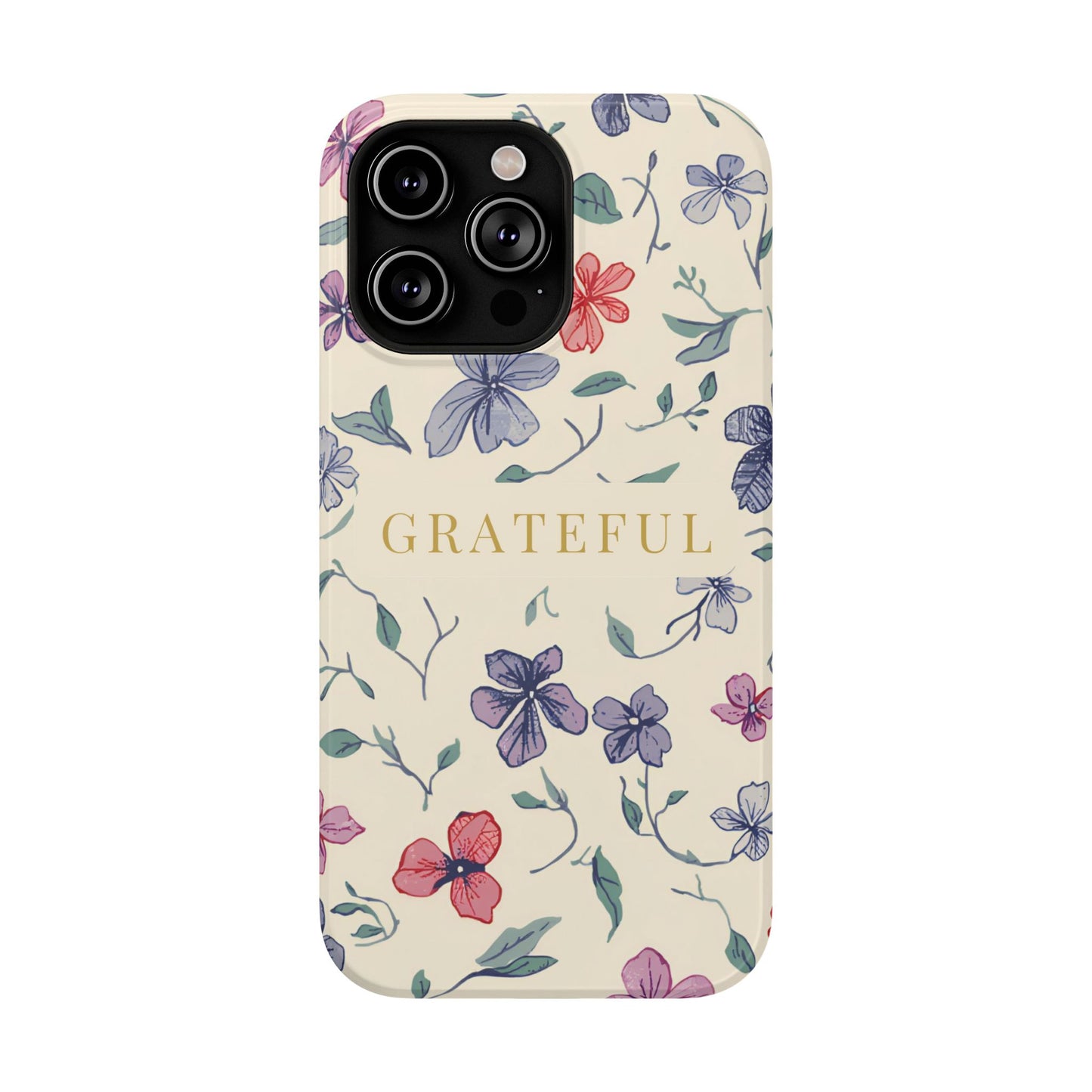 Floral "Grateful" Protective Floral Phone Cover