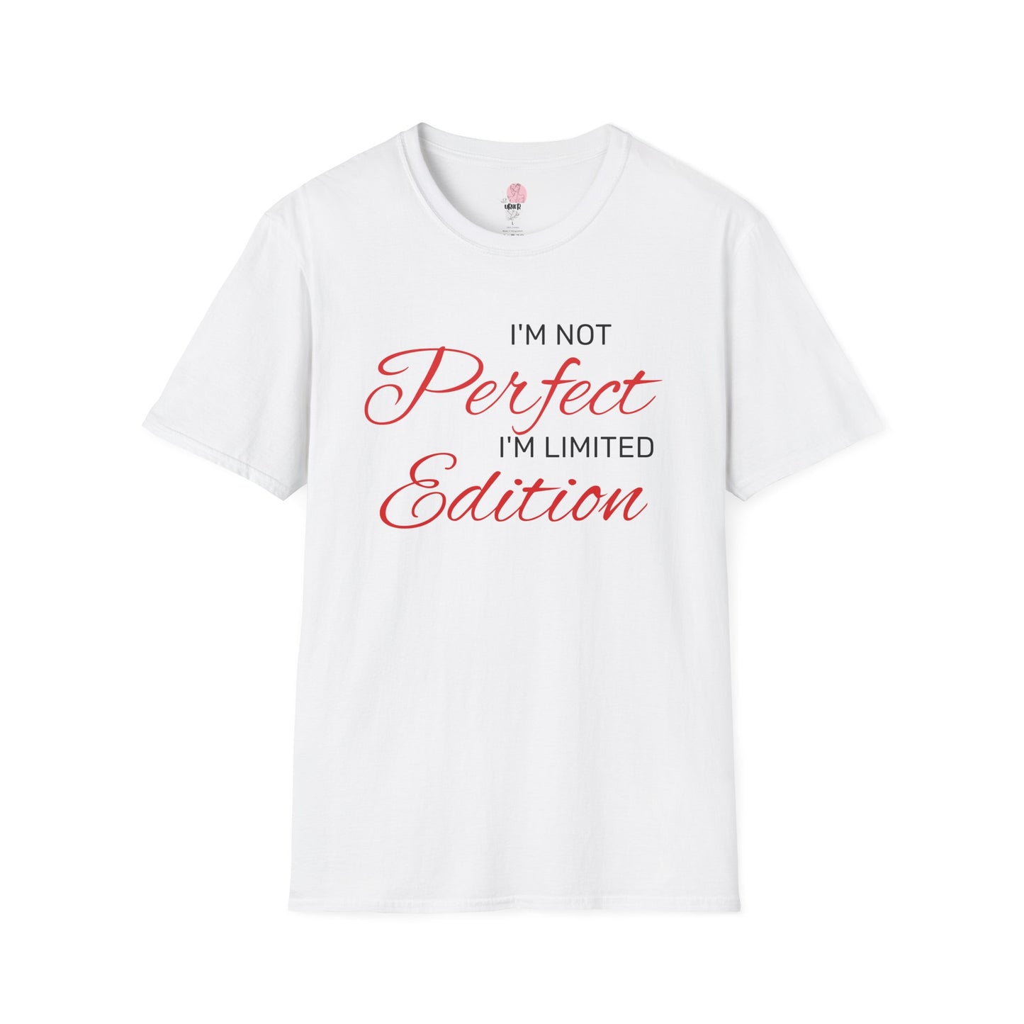 "I'm Not Perfect, I'm Limited Edition" - red