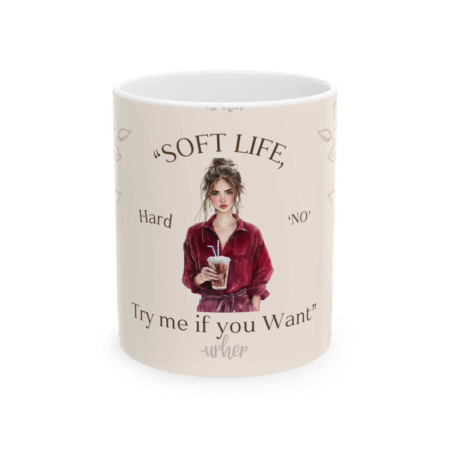 Soft Life Ceramic Mug