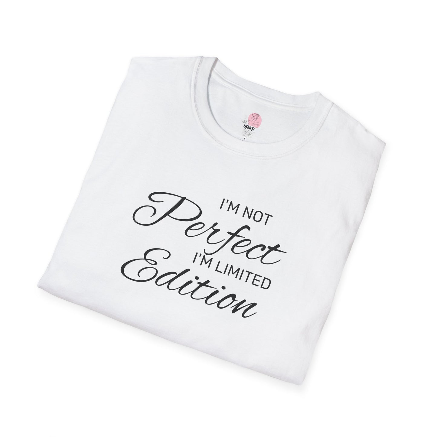 "I'm Not Perfect, I'm Limited Edition" - blk